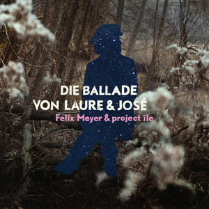 Die Ballade von Laure & José