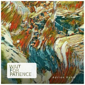 Wait For Patience