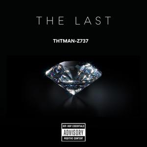 The Last (Explicit)