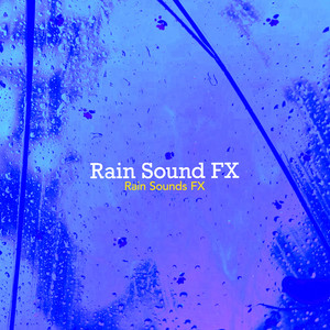 Rain Sound FX