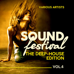 Sound Festival (The Deep-House Edition) , Vol. 4