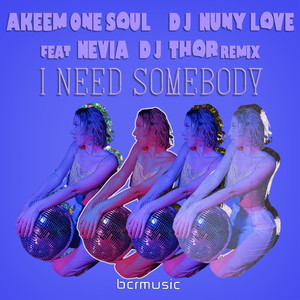 I Need Somebody (Radio Edit)