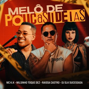 Melô de Poucas Ideias 2