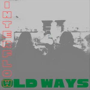 Old Ways (Explicit)