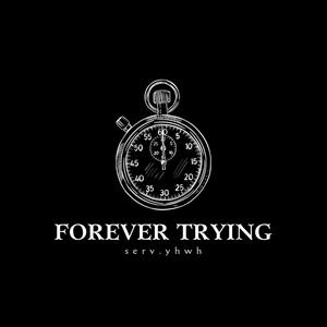 Forever Trying (Chopped & Screwed)