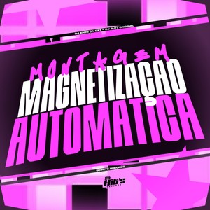 Montagem Magnetização Automatica (Explicit)