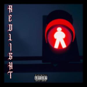 Redlight (Explicit)