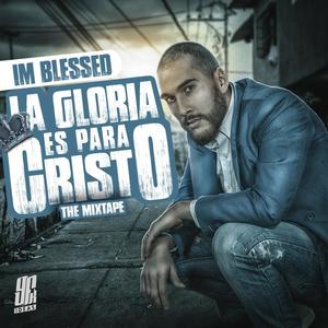 La gloria es para cristo themixtape (Explicit)