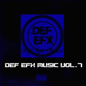 Def Efx Music Vol. 7 Hip Hop