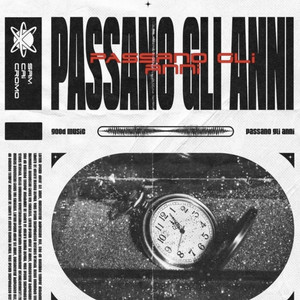 Passano gli Anni (Explicit)