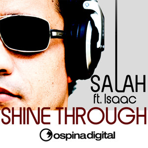 Shine Through(Feat. Issac) (DJ Tekin Remix)