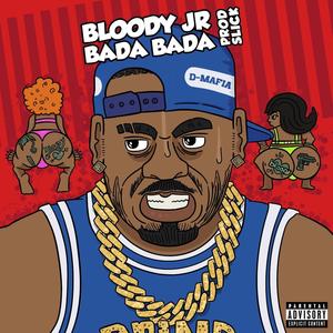 BADA BADA (Explicit)