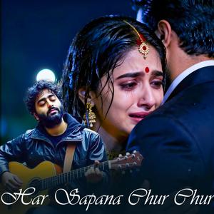 Har Sapana Chur Chur... Arjit