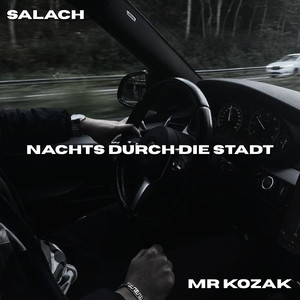 Nachts Durch Die Stadt (Explicit)