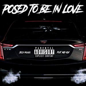 Posed To Be In Love (feat. Bad ASH) (Female Version)