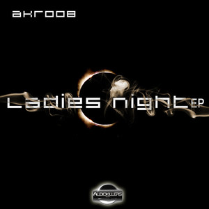 Ladies Night (Dani With Love & Derko Mix)
