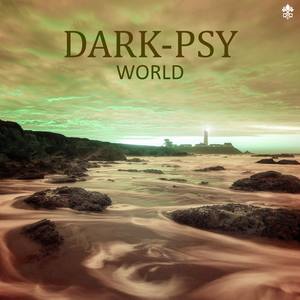 Dark-Psy World (Explicit)