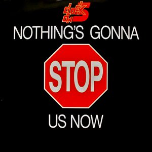 Nothing's Gonna Stop Us Now (Remastered)