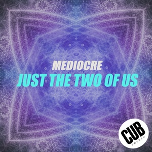 Just the Two of Us (Radio Edit)