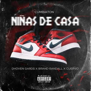 Niñas de Casa (Explicit)