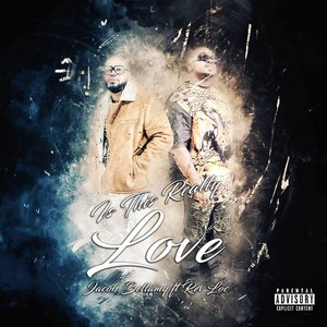 Is This Really Love (feat. Rev Loc) (Explicit)