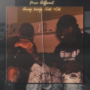 Move Different (feat. 46Cal) (Explicit)