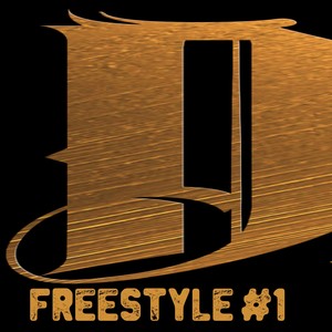 Freestyle #1 (Explicit)