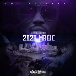 2020 Magic (Explicit)