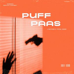 Puff Pass (feat. JSinner & Abhinsane) [Explicit]