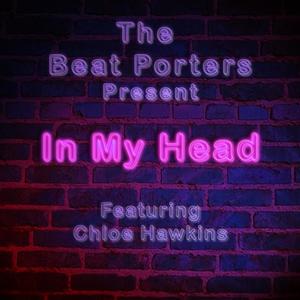 In My Head (feat. Chloe Hawkins)