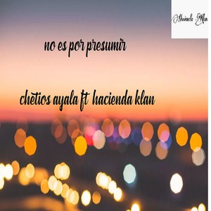 No Es por Presumir