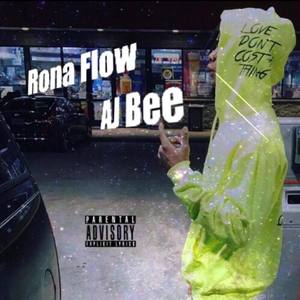 Rona Flow (Explicit)