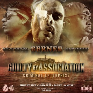 Guilty By Association 2: Criminal Enterprise (Explicit)