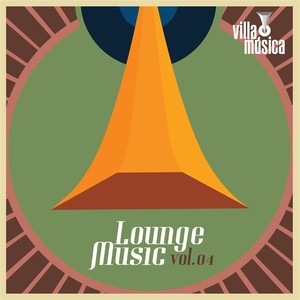 Lounge Music, Vol. 04