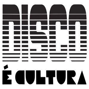 Disco É Cultura