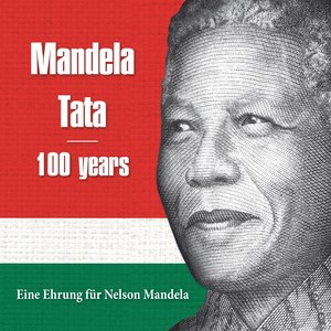 Mandela Tata - 100 Years