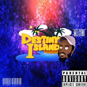 Destiny Island (Explicit)