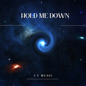 Hold Me Down