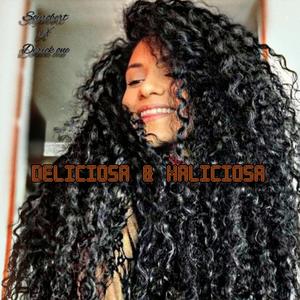 Deliciosa & Maliciosa(feat. Derick One)