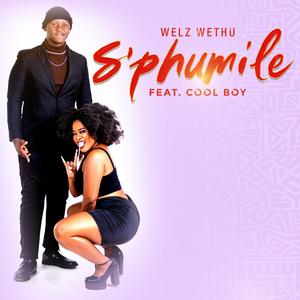 S'phumile (feat. CoolBoy)