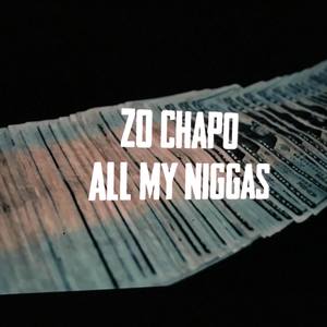 All My Niggas (Explicit)