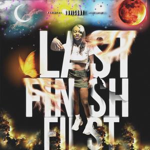 Last Finish First (Explicit)