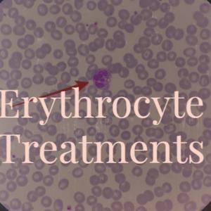 Erythrocyte Treatments