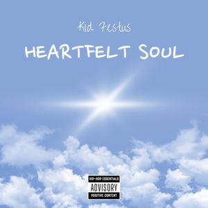 Heartfelt Soul (Explicit)