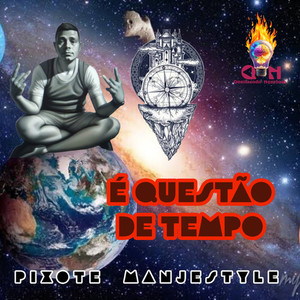 É Questão de tempo (É Questão de tempo) [Explicit]