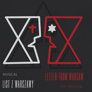 Musical List z Warszawy (Letter from Warsaw The Musical)