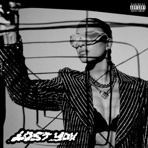 LOST YOU (Explicit)