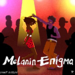 Break it down (Melanin Enigma) (Explicit)