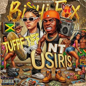 Bichi Fox (feat. NT OSIRIS) (Explicit)