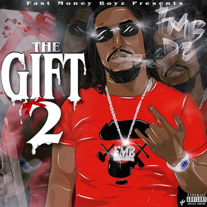 The Gift 2 (Explicit)